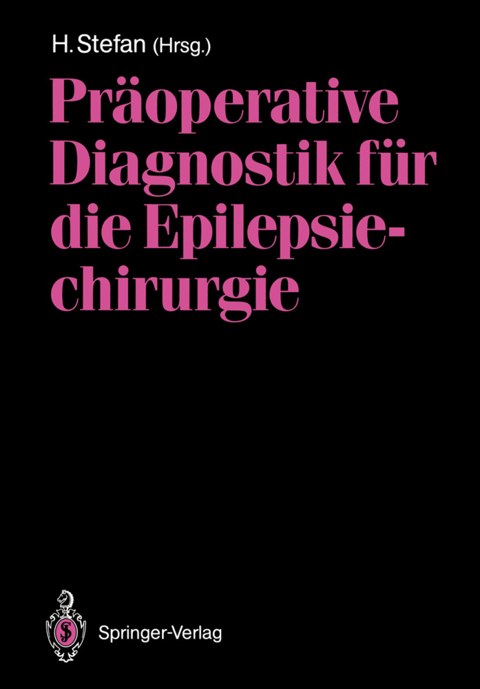 Präoperative Diagnostik für die Epilepsiechirurgie