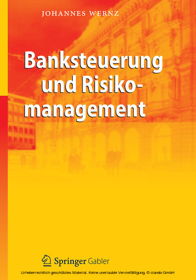 Banksteuerung und Risikomanagement