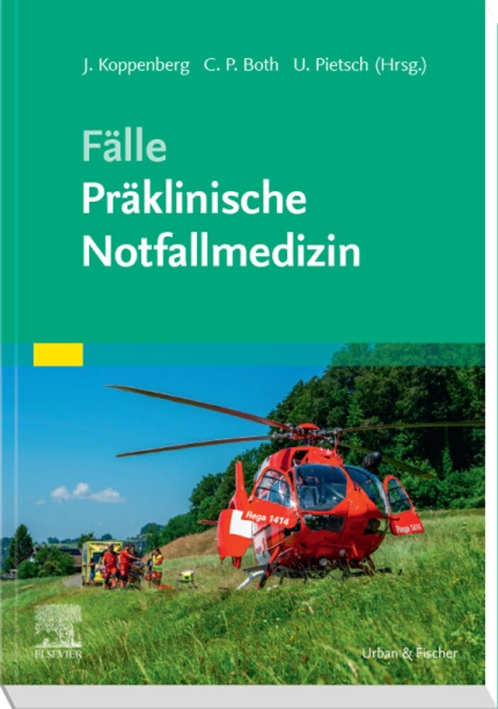 Fälle Präklinische Notfallmedizin