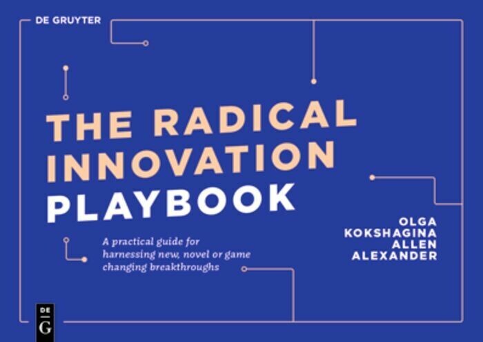The Radical Innovation Playbook