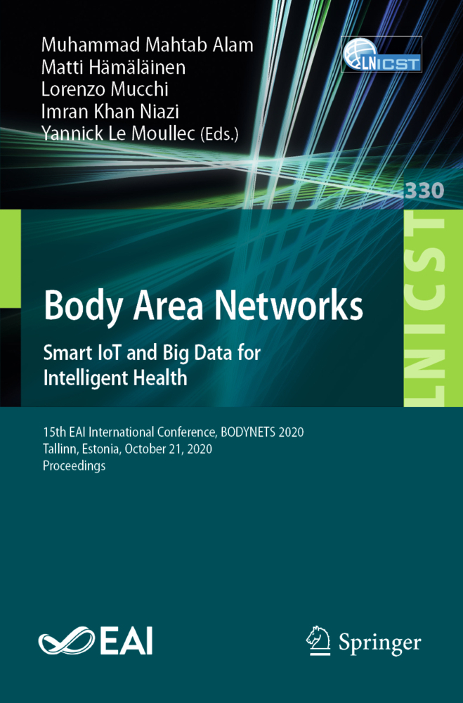 Body Area Networks. Smart IoT and Big Data for Intelligent Health