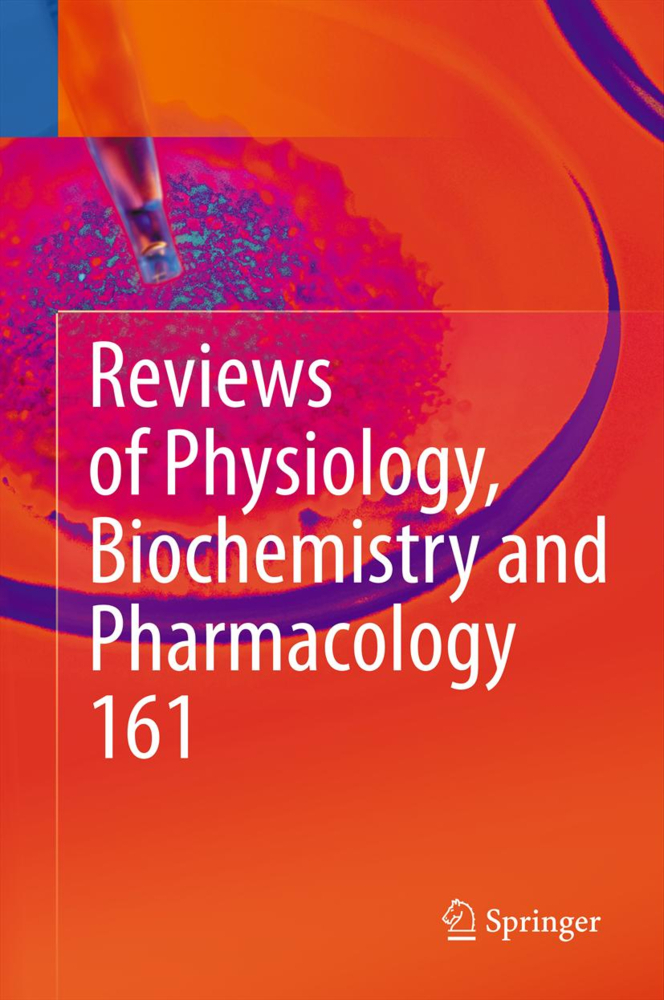 Reviews of Physiology, Biochemistry and Pharmacology 161. Vol.161