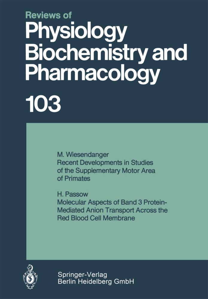 Reviews of Physiology, Biochemistry and Pharmacology 103