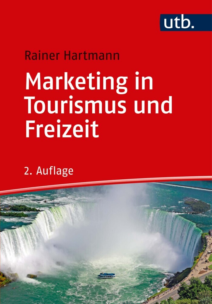 Marketing in Tourismus und Freizeit
