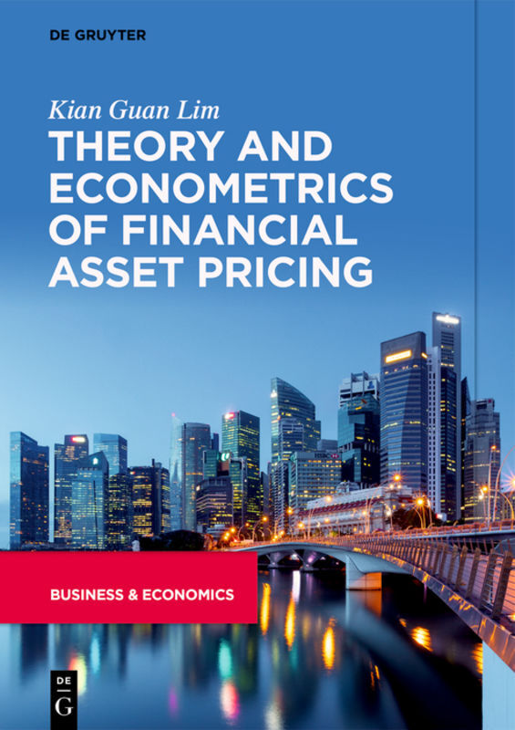 Theory and Econometrics of Financial Asset Pricing