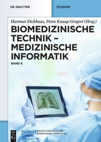 Biomedizinische Technik / Medizinische Informatik