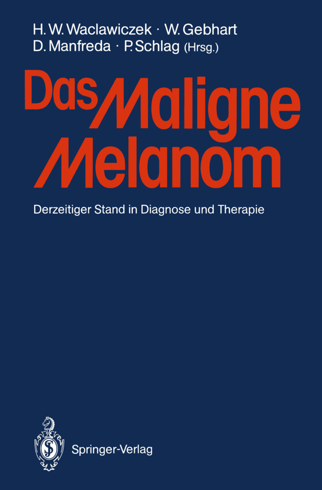 Das Maligne Melanom