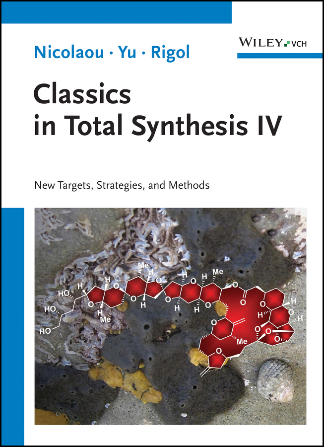 Classics in Total Synthesis IV