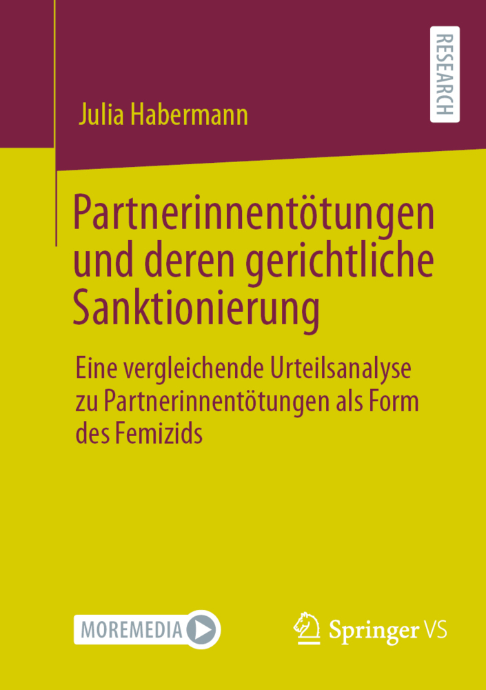 Partnerinnentötungen und deren gerichtliche Sanktionierung