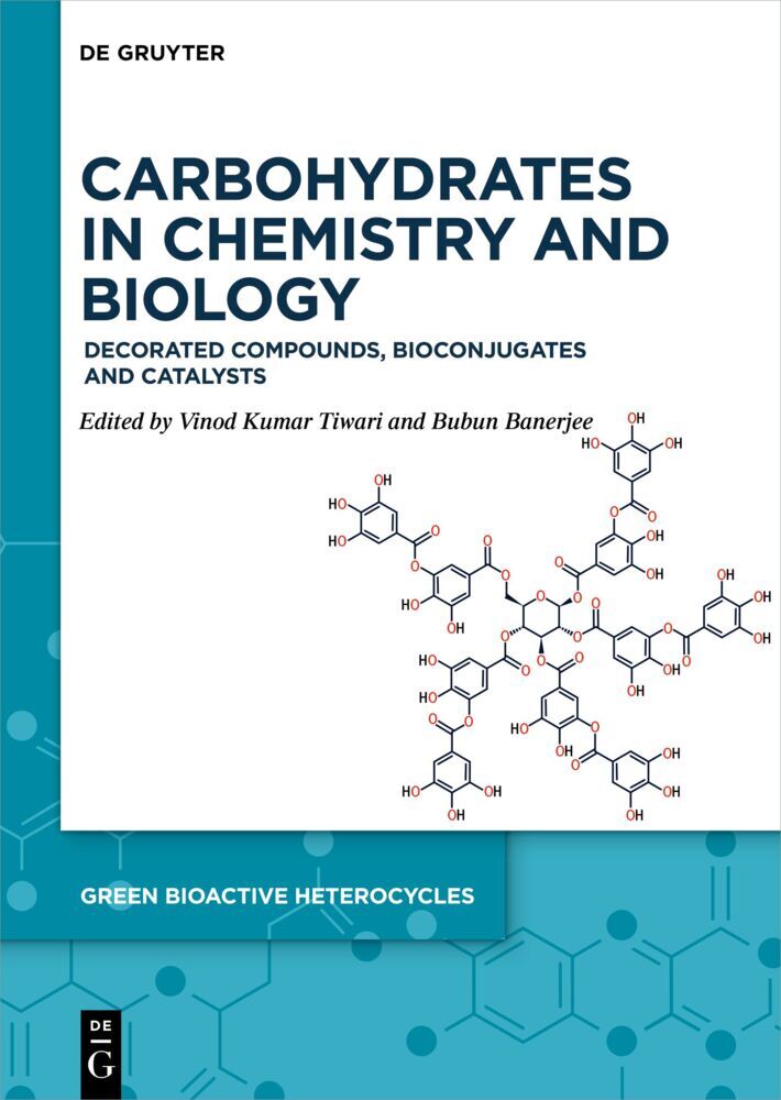 Carbohydrates in Chemistry and Biology