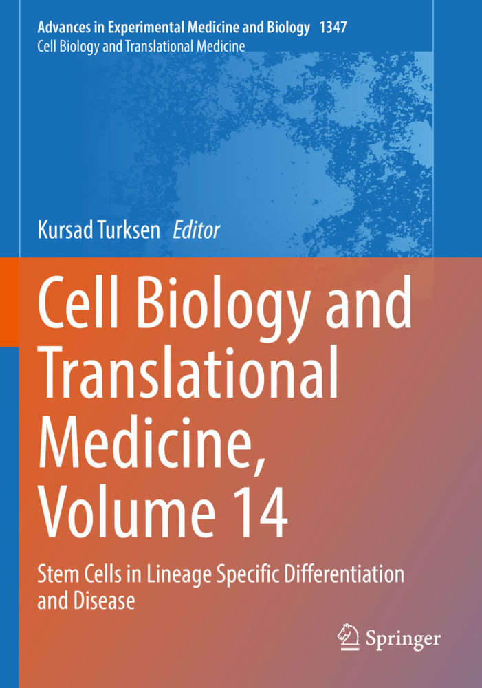 Cell Biology and Translational Medicine, Volume 14