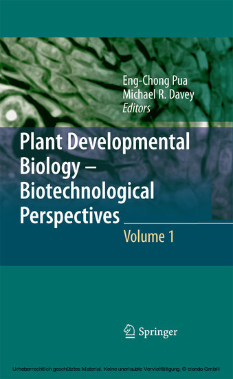 Plant Developmental Biology - Biotechnological Perspectives. Vol.1