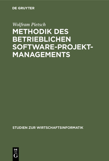 Methodik des betrieblichen Software-Projektmanagements