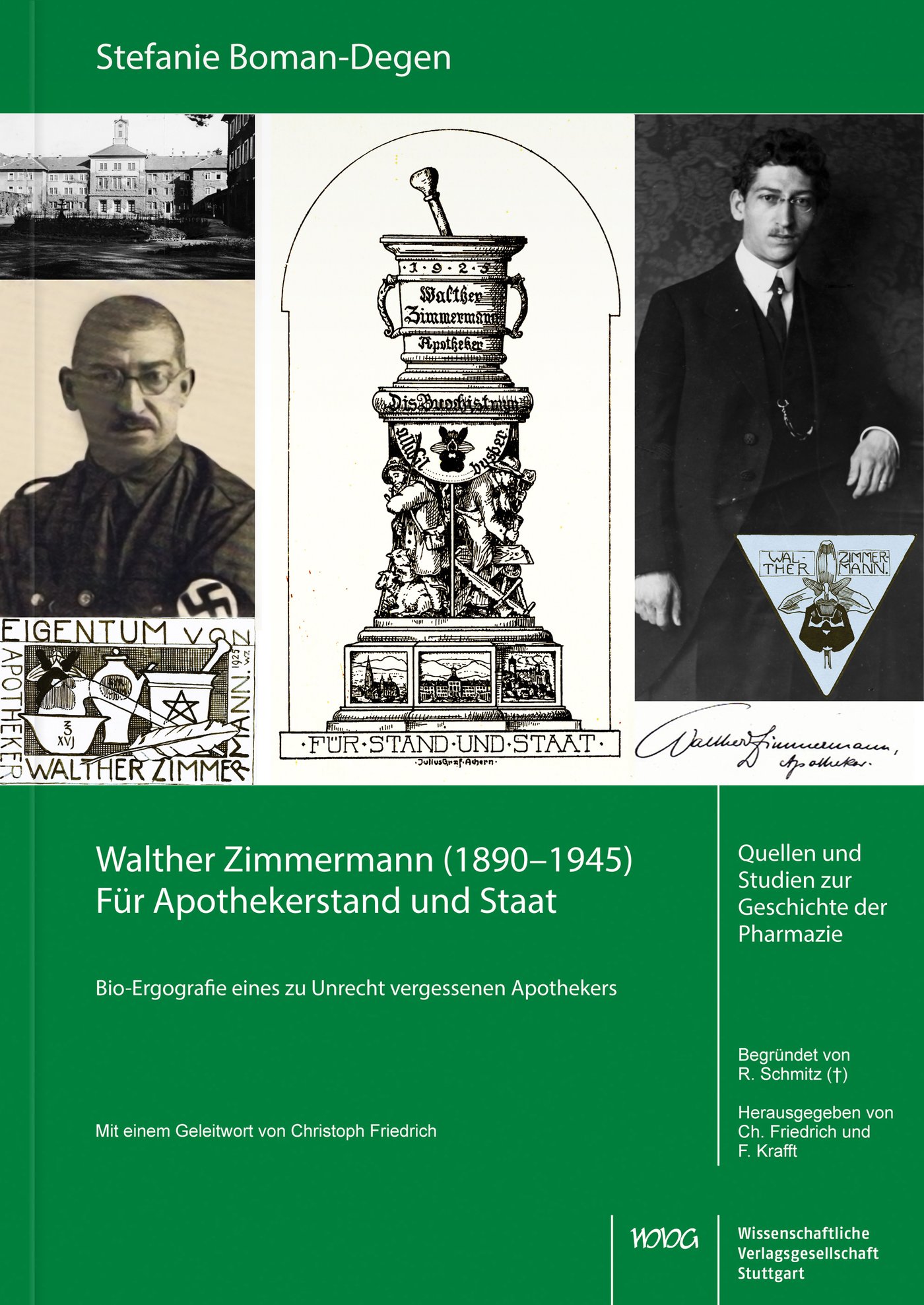 Walther Zimmermann (1890–1945). Für Apothekerstand und Staat