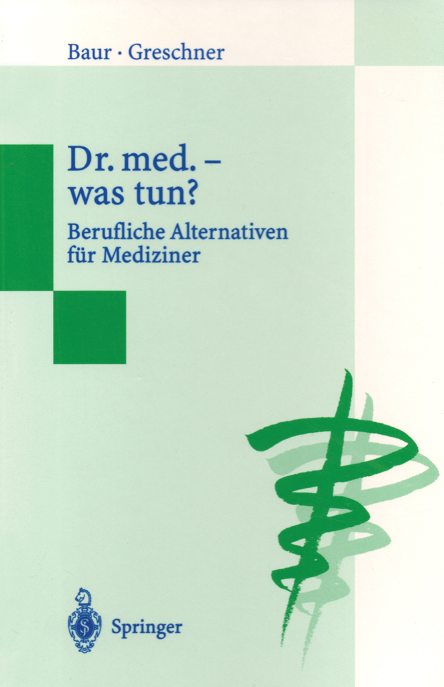 Dr. med. - was tun?