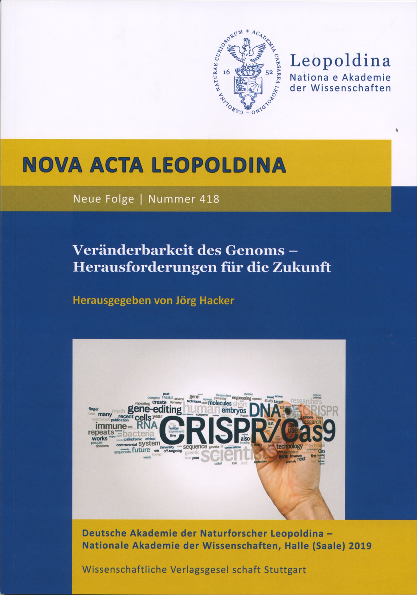 Veränderbarkeit des Genoms – Herausforderungen für die Zukunft