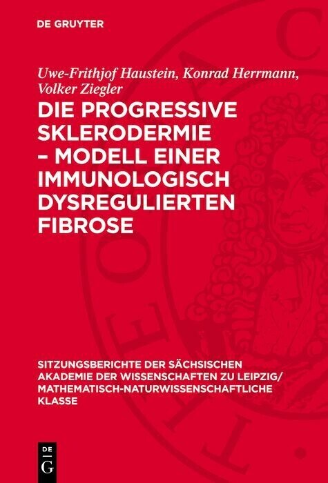 Die progressive Sklerodermie - Modell einer immunologisch dysregulierten Fibrose