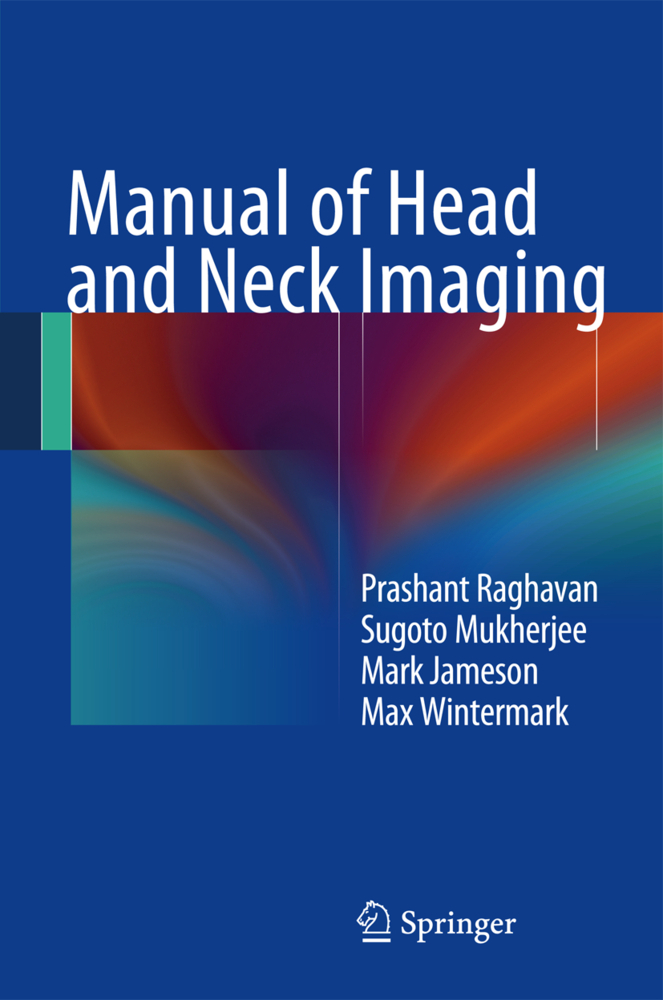 Manual of Head and Neck Imaging