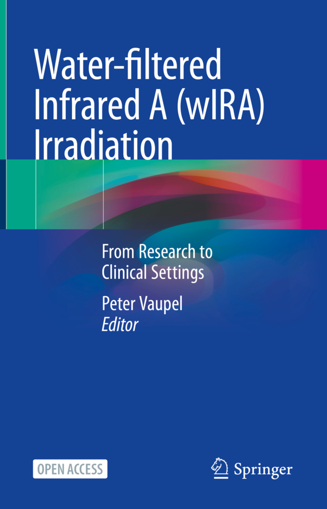 Water-filtered Infrared A (wIRA) Irradiation