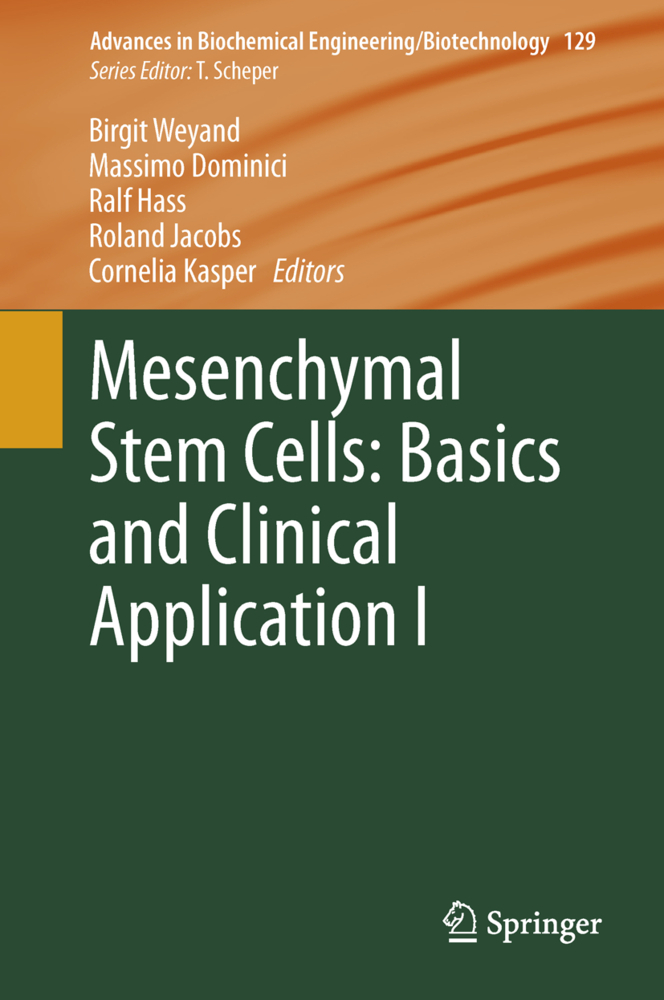 Mesenchymal Stem Cells - Basics and Clinical Application. Vol.1