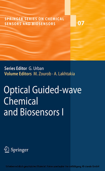 Optical Guided-wave Chemical and Biosensors I
