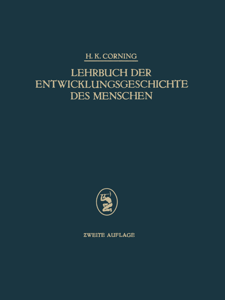 Lehrbuch der Entwicklungsgeschichte des Menschen