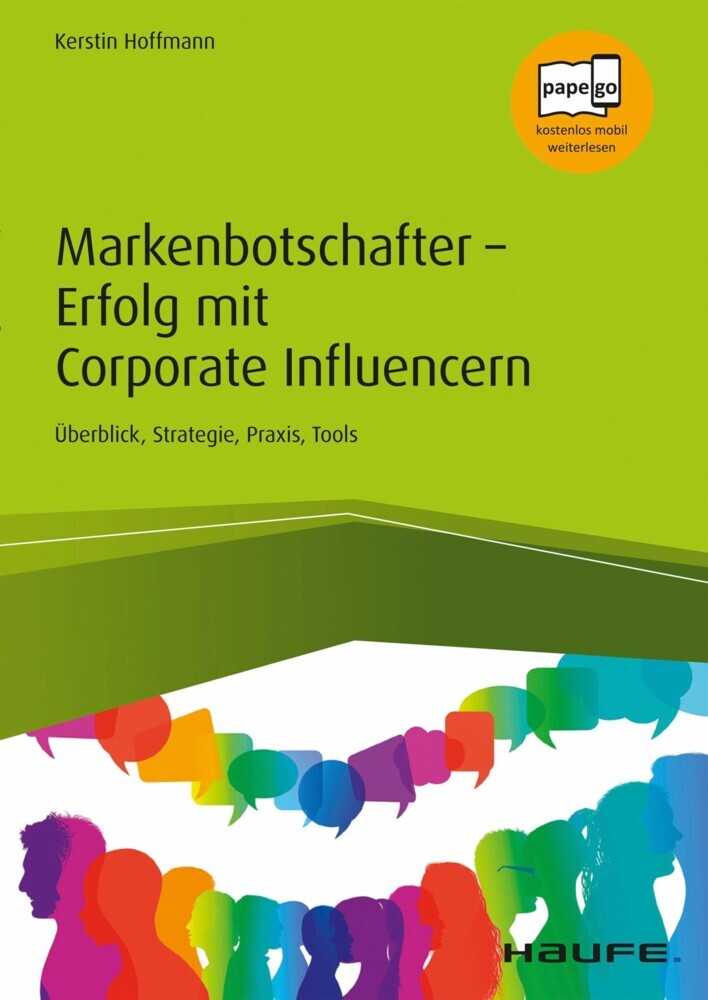Markenbotschafter - Erfolg mit Corporate Influencern