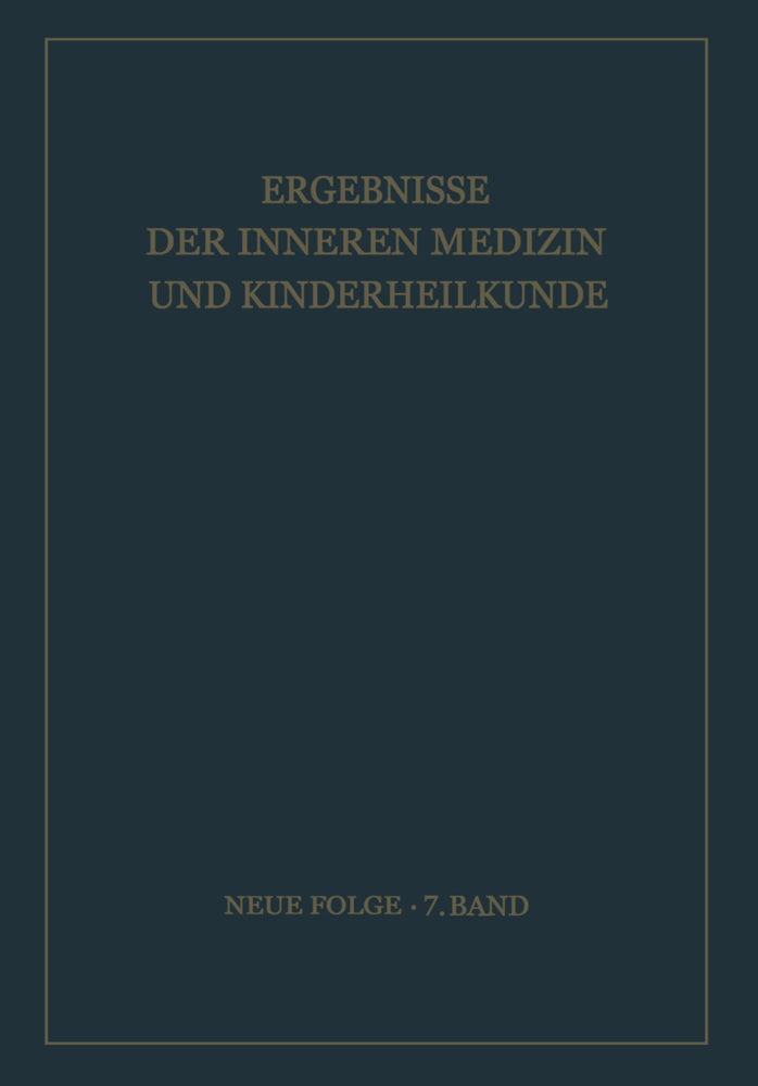 Ergebnisse der Inneren Medizin und Kinderheilkunde