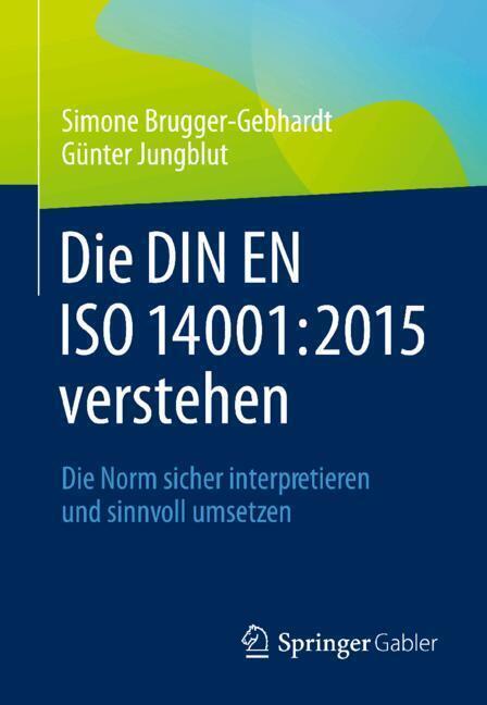 Die DIN EN ISO 14001:2015 verstehen