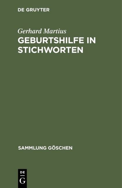 Geburtshilfe in Stichworten