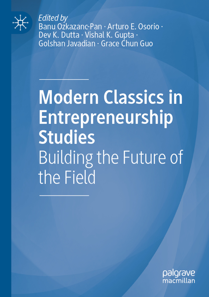 Modern Classics in Entrepreneurship Studies