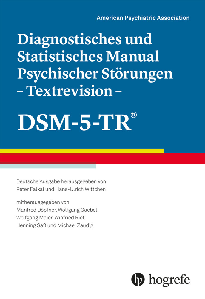 Diagnostisches und Statistisches Manual Psychischer Störungen - Textrevision - DSM-5-TR®