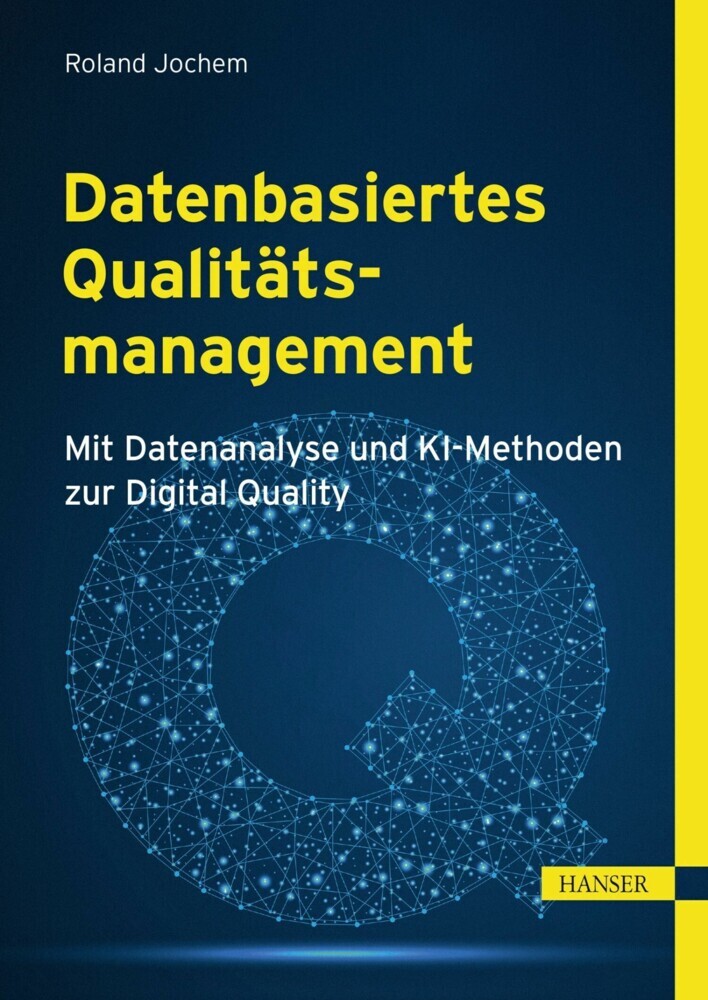 Datenbasiertes Qualitätsmanagement