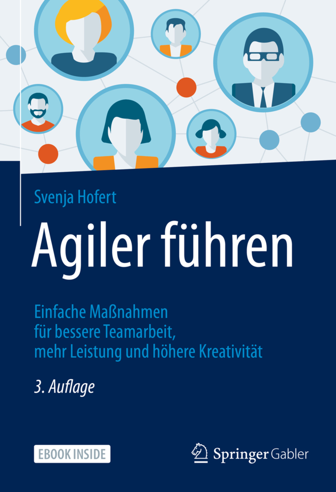 Agiler führen, m. 1 Buch, m. 1 E-Book