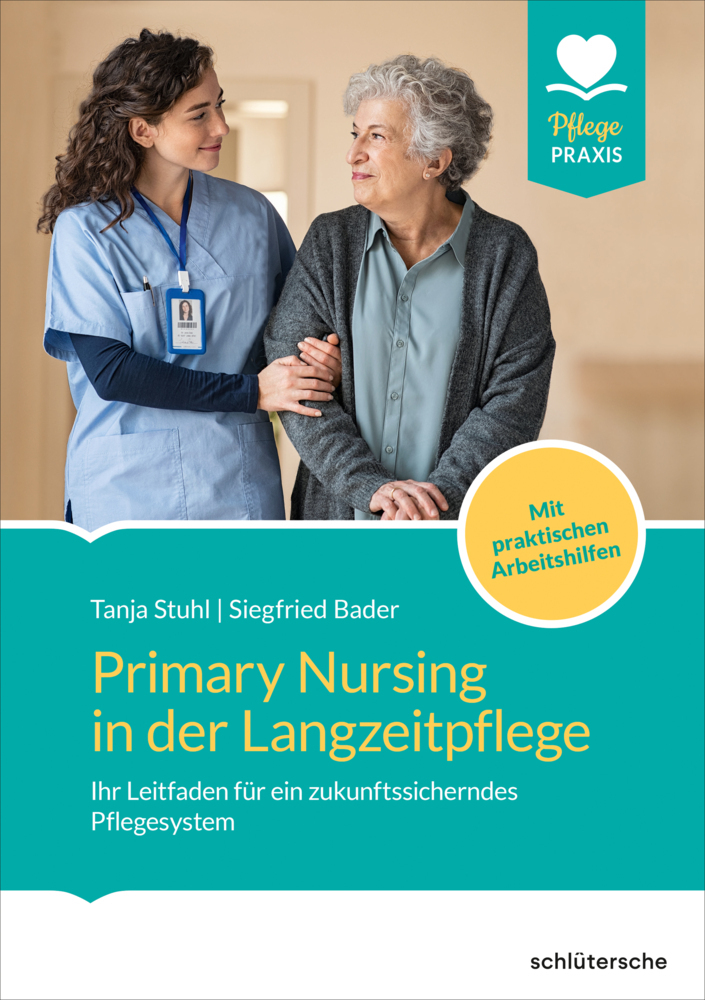 Primary Nursing in der Langzeitpflege