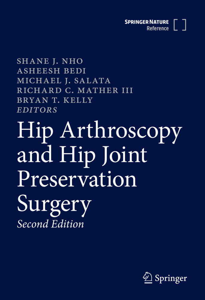 Hip Arthroscopy and Hip Joint Preservation Surgery, 2 Teile