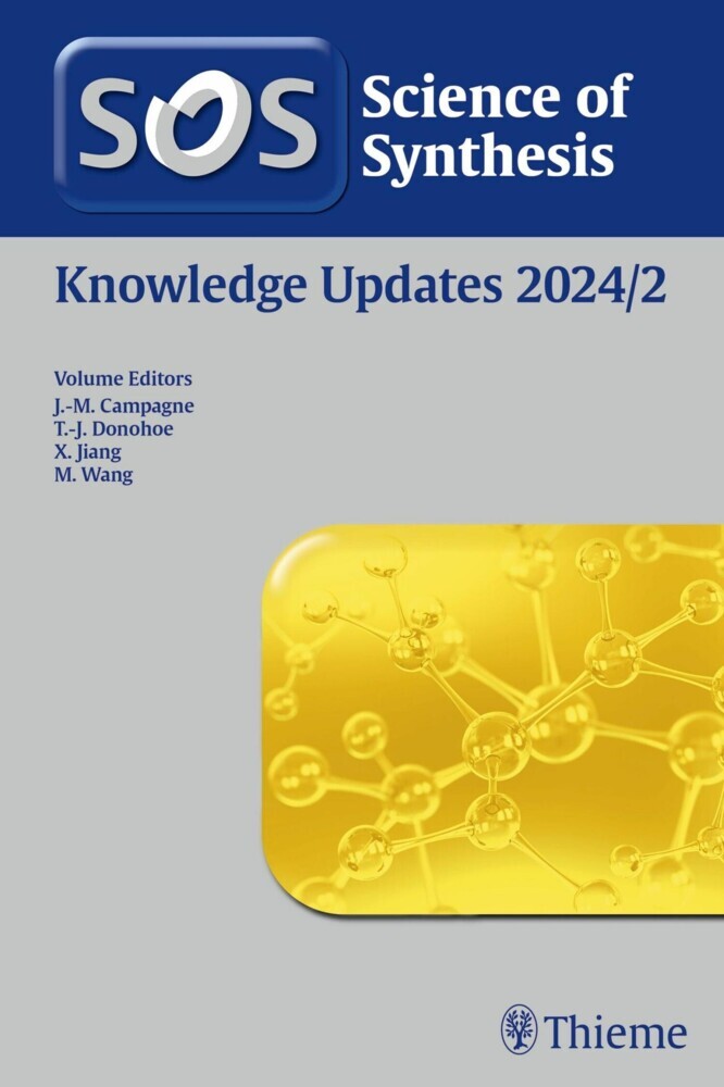 Science of Synthesis: Knowledge Updates 2024/2