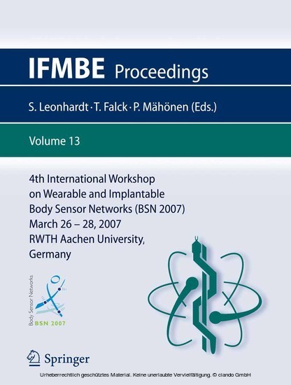 4th International Workshop on Wearable and Implantable Body Sensor Networks (BSN 2007)