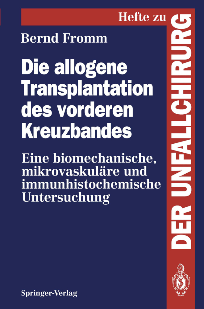 Die allogene Transplantation des vorderen Kreuzbandes