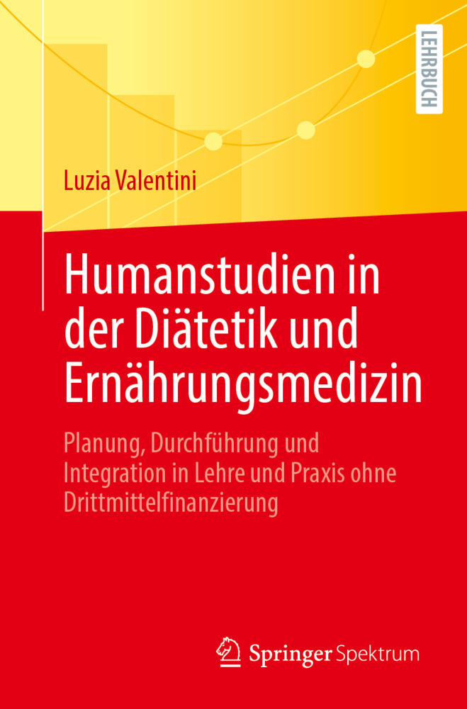 Humanstudien in der Diätetik und Ernährungsmedizin