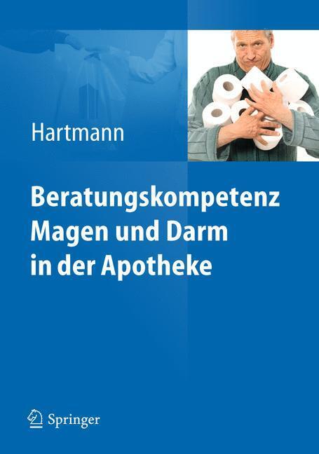 Beratungskompetenz Magen und Darm in der Apotheke