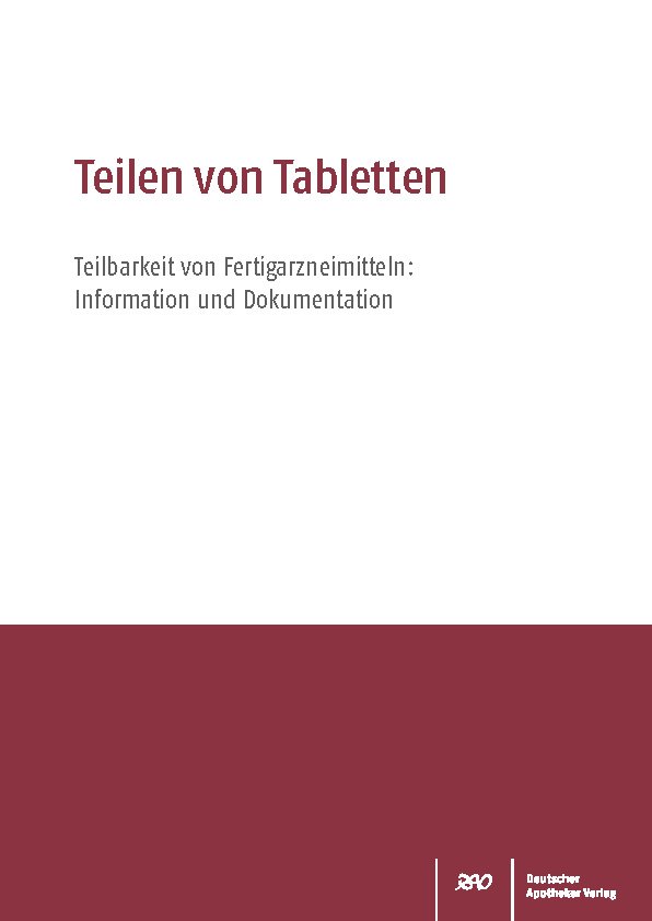 Teilen von Tabletten (Heimversorgung §12a ApoG)