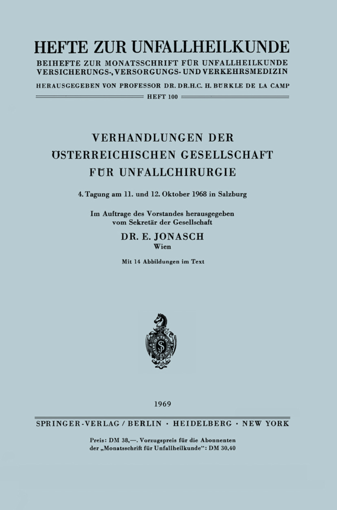 Verhandlungen der Österreichischen Gesellschaft für Unfallchirurgie