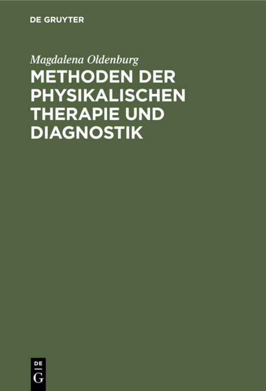 Methoden der physikalischen Therapie und Diagnostik