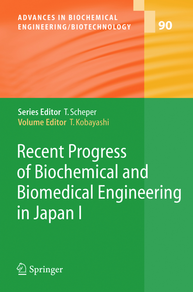 Recent Progress of Biochemical and Biomedical Engineering in Japan I. Vol.1