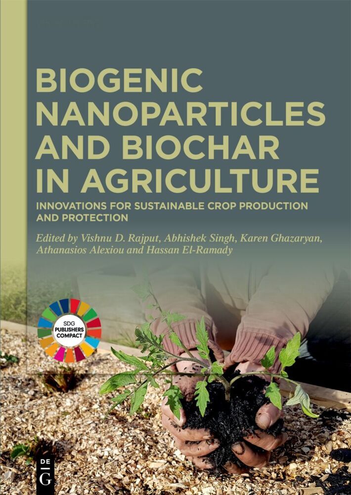 Biogenic Nanoparticles and Biochar in Agriculture