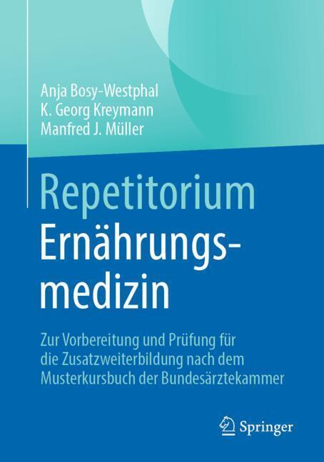 Repetitorium Ernährungsmedizin