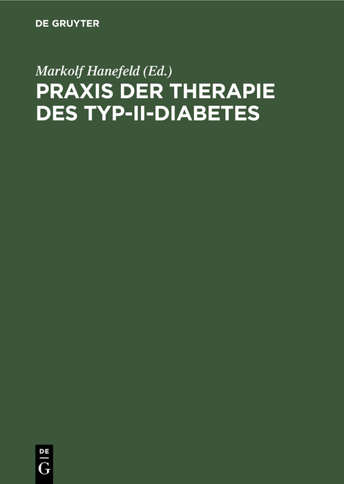 Praxis der Therapie des Typ-II-Diabetes
