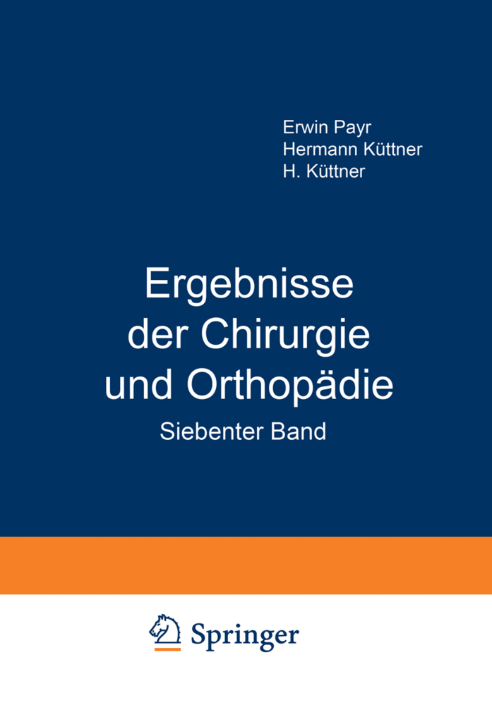 Ergebnisse der Chirurgie und Orthopädie