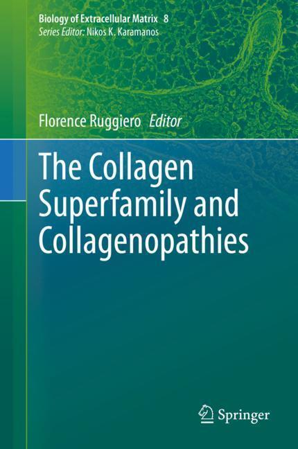 The Collagen Superfamily and Collagenopathies